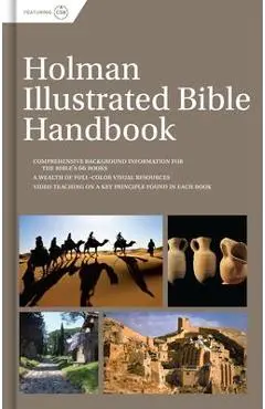 Holman Illustrated Bible Handbook - B&h Editorial