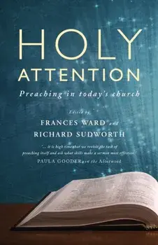 Holy Attention. Preaching in today's church, Paperback/***