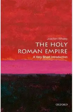 Holy Roman Empire: A Very Short Introduction