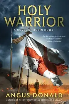 Holy Warrior, Paperback/Angus Donald