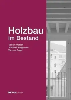 Holzbau im Bestand, Hardback/Thomas Engel