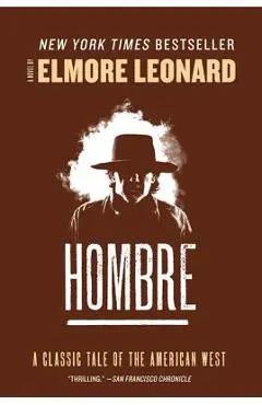 Hombre - Elmore Leonard
