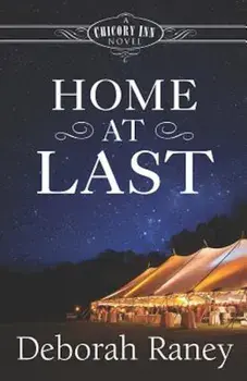 Home at Last: A Chicory Inn Novel -- Book 5, Paperback/Deborah Raney