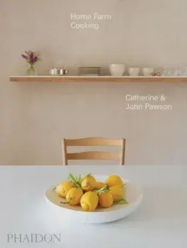 Home Farm Cooking, Hardback/Catherine Pawson