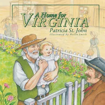 Home for Virginia, Hardback/Patricia St. John