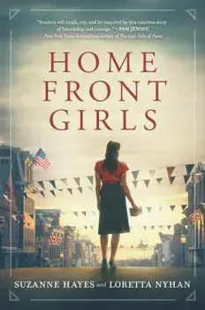 Home Front Girls, Paperback/Suzanne Hayes