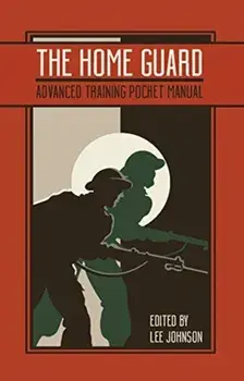 Home Guard Training Pocket Manual, Hardback/***