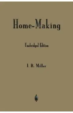 Home-Making - J. R. Miller