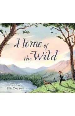 Home of the Wild - Louise Greig