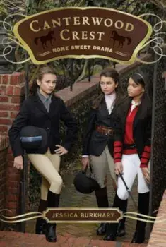 Home Sweet Drama, Paperback/Jessica Burkhart