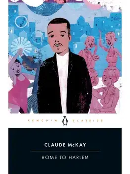 Home to Harlem, Paperback/Claude McKay