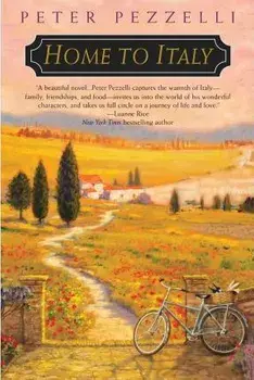 Home to Italy, Paperback/Peter Pezzelli
