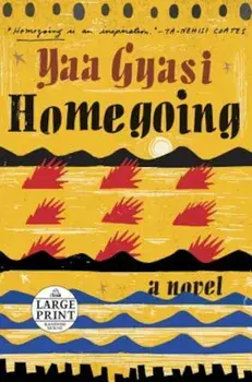 Homegoing, Paperback/Yaa Gyasi