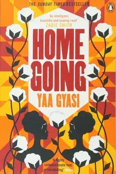 Homegoing/Yaa Gyasi