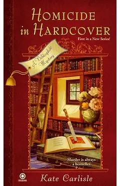 Homicide in Hardcover - Kate Carlisle