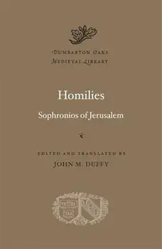 Homilies, Hardcover/Sophronios Of Jerusalem