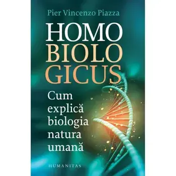 Homo biologicus/Pier Vicenzo Piazza
