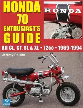 Honda 70: Enthusiast's Guide, Paperback/Jeremy Polson