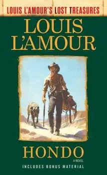 Hondo (Louis l'Amour's Lost Treasures)/Louis L'Amour