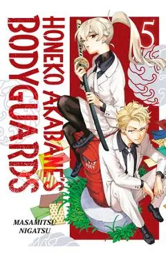 Honeko Akabane's Bodyguards 5 - Masamitsu Nigatsu