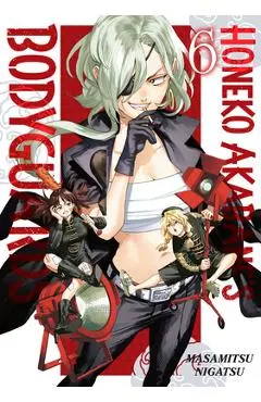 Honeko Akabane's Bodyguards 6 - Masamitsu Nigatsu