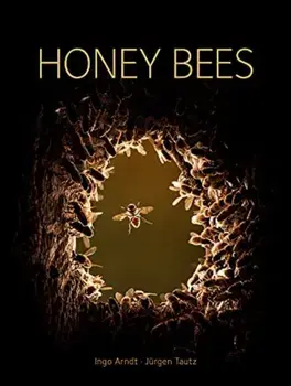 Honey Bees, Hardback/Jurgen Tautz