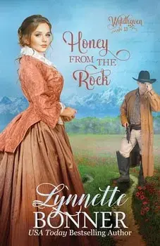 Honey from the Rock: A Christian Historical Western Romance, Paperback/Lynnette Bonner