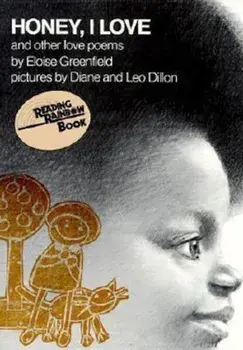 Honey, I Love and Other Love Poems, Paperback/Eloise Greenfield