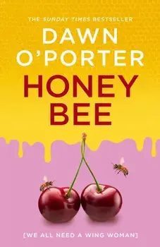 Honeybee, Hardback/Dawn O’Porter