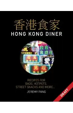 Hong Kong Kitchen - Jeremy Pang