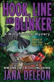 Hook, Line and Blinker, Paperback/Jana DeLeon