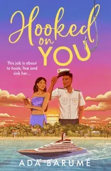Hooked on You, Paperback/Ada Barume