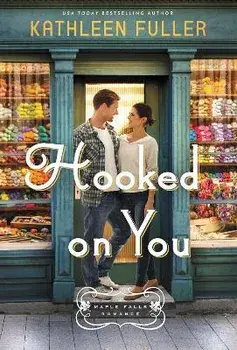Hooked on You, Paperback/Kathleen Fuller