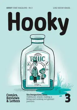 Hooky: Comic Magazine, No.3, Paperback/Luke Seguin-Magee