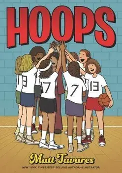 Hoops, Hardcover/Matt Tavares