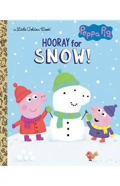 Hooray for Snow! (Peppa Pig) - Golden Books