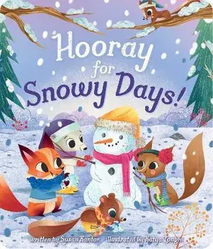 Hooray for Snowy Days!, Board Books/Susan Kantor