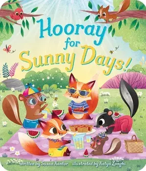 Hooray for Sunny Days!, Board Books/Susan Kantor