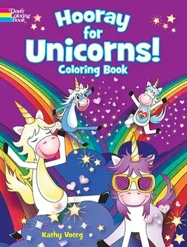 Hooray for Unicorns! Coloring Book, Paperback/Kathy Voerg