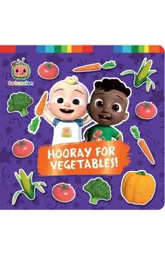Hooray for Vegetables! - Gloria Cruz