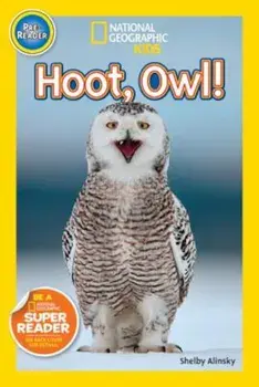 Hoot, Owl!, Paperback/Shelby Alinsky