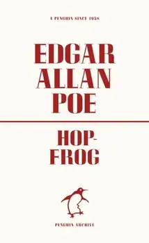 Hop-Frog, Paperback/Edgar Allan Poe