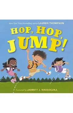 Hop, Hop, Jump! - Lauren Thompson