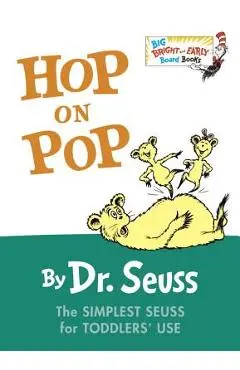 Hop on Pop - Dr Seuss