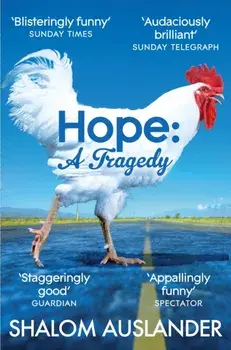 Hope: A Tragedy, Paperback/Shalom Auslander