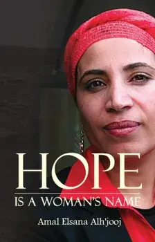 Hope is a Woman's Name, Paperback/Amal Elsana Alhjooj