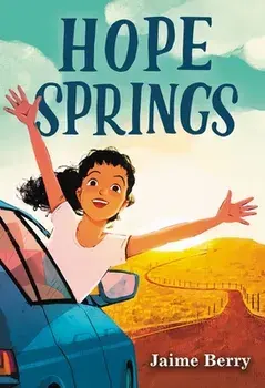 Hope Springs, Hardcover/Jaime Berry