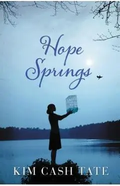 Hope Springs - Kim Cash Tate