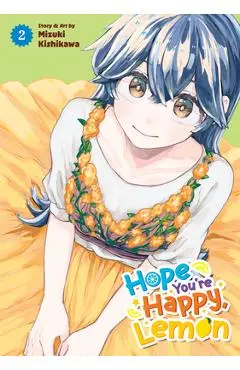 Hope You're Happy, Lemon Vol. 2 - Mizuki Kishikawa