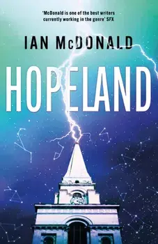 Hopeland, Paperback/Ian McDonald
